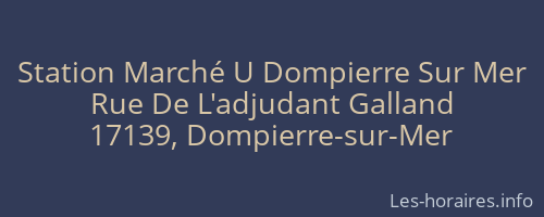 Station Marché U Dompierre Sur Mer