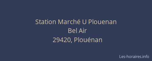 Station March&eacute; U Plouenan