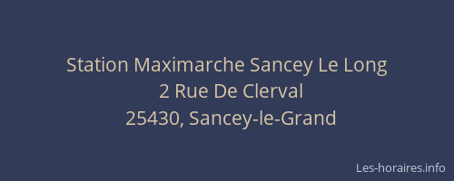Station Maximarche Sancey Le Long
