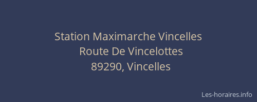 Station Maximarche Vincelles