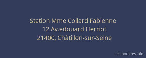 Station Mme Collard Fabienne