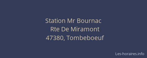 Station Mr Bournac