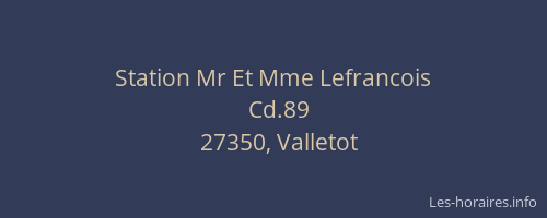 Station Mr Et Mme Lefrancois