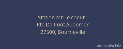 Station Mr Le coeur