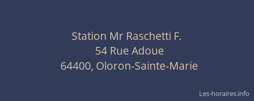 Station Mr Raschetti F.