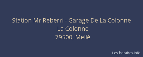 Station Mr Reberri - Garage De La Colonne