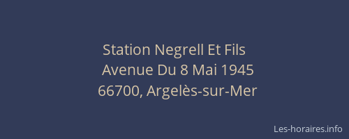 Station Negrell Et Fils