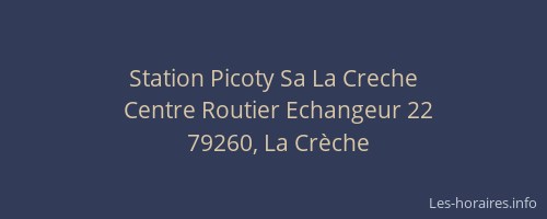 Station Picoty Sa La Creche