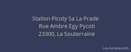Station Picoty Sa La Prade