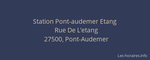 Station Pont-audemer Etang