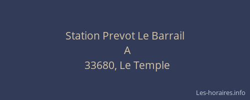 Station Prevot Le Barrail