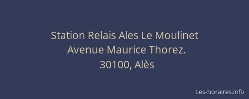 Station Relais Ales Le Moulinet