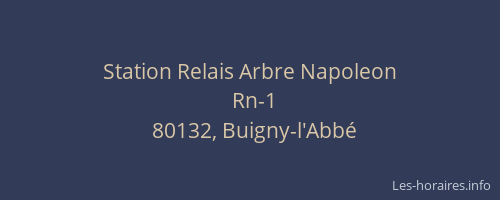 Station Relais Arbre Napoleon