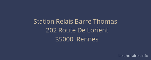 Station Relais Barre Thomas