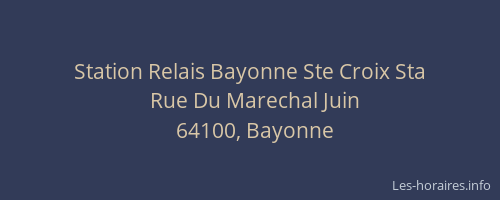 Station Relais Bayonne Ste Croix Sta
