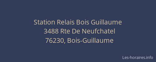 Station Relais Bois Guillaume