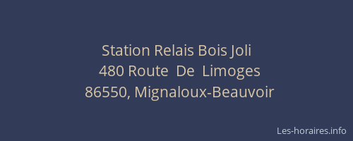 Station Relais Bois Joli