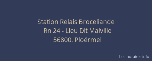 Station Relais Broceliande