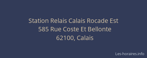 Station Relais Calais Rocade Est