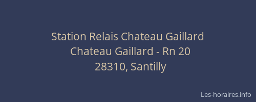 Station Relais Chateau Gaillard