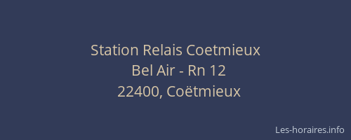 Station Relais Coetmieux