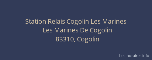 Station Relais Cogolin Les Marines