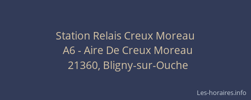 Station Relais Creux Moreau