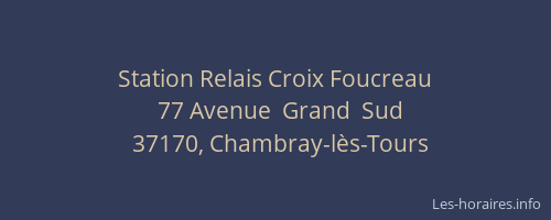 Station Relais Croix Foucreau