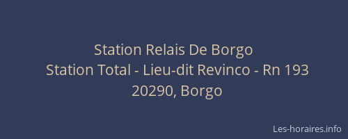 Station Relais De Borgo