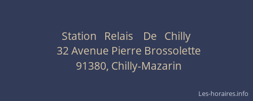Station   Relais    De   Chilly
