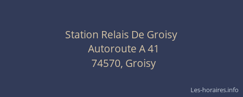Station Relais De Groisy