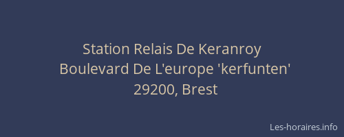Station Relais De Keranroy