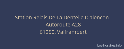 Station Relais De La Dentelle D'alencon