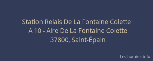 Station Relais De La Fontaine Colette