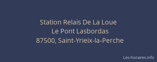 Station Relais De La Loue