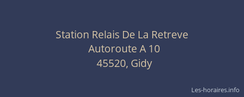 Station Relais De La Retreve