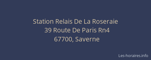 Station Relais De La Roseraie