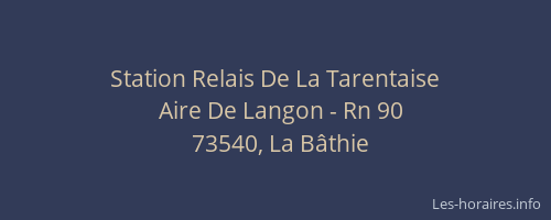 Station Relais De La Tarentaise