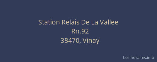 Station Relais De La Vallee