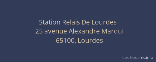 Station Relais De Lourdes