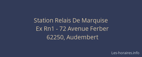 Station Relais De Marquise