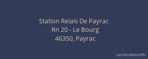 Station Relais De Payrac