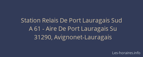 Station Relais De Port Lauragais Sud