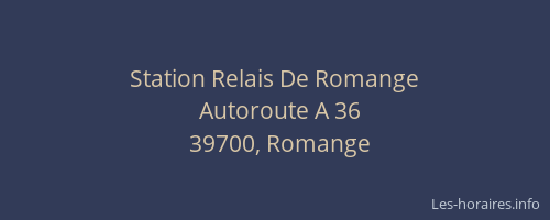 Station Relais De Romange
