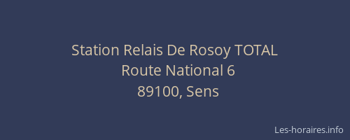 Station Relais De Rosoy TOTAL