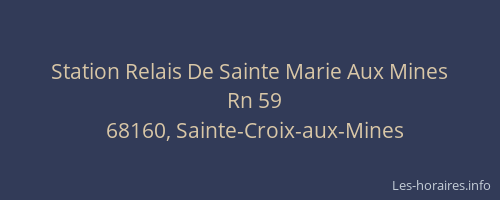 Station Relais De Sainte Marie Aux Mines