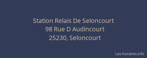 Station Relais De Seloncourt
