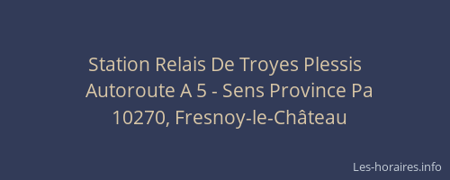 Station Relais De Troyes Plessis