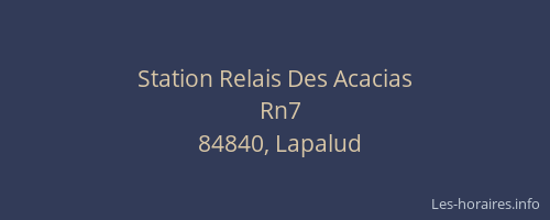 Station Relais Des Acacias