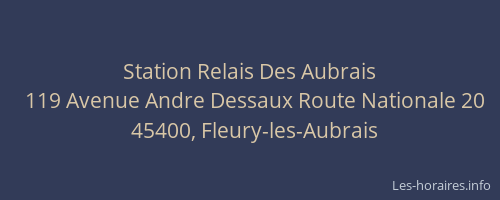 Station Relais Des Aubrais